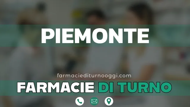 farmacie di turno aperte oggi piemonte